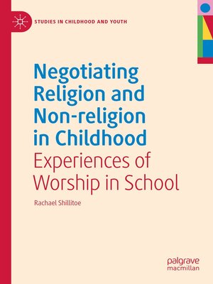 cover image of Negotiating Religion and Non-Religion in Childhood